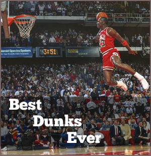 Basketball Madness: 18 of the Best NBA Slam Dunks Ever - The All My ...